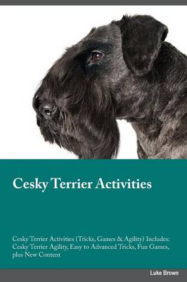 Book cover for Cesky Terrier Activities Cesky Terrier Activities (Tricks, Games & Agility) Includes