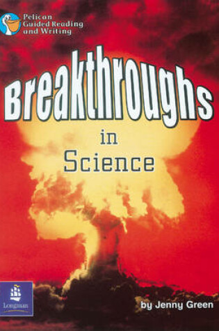 Cover of Breakthroughs in Science Year 6 Reader 18
