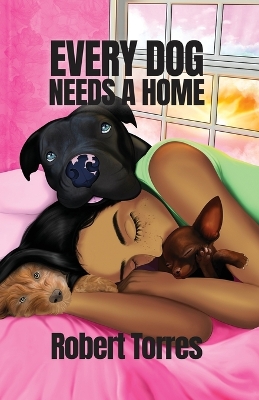 Book cover for Every Dog Needs a Home