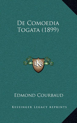 Book cover for de Comoedia Togata (1899)