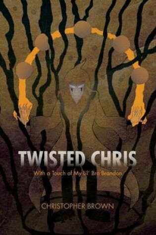 Cover of Twisted Chris