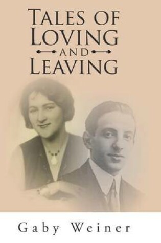 Cover of Tales of Loving and Leaving