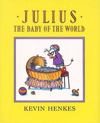 Book cover for Julius, the Baby of the World