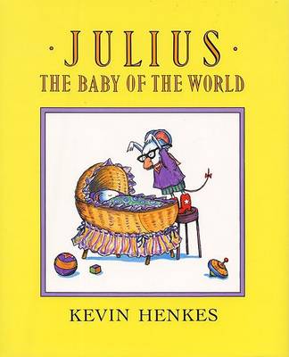 Cover of Julius, the Baby of the World