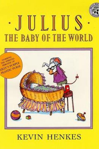 Cover of Julius, the Baby of the World