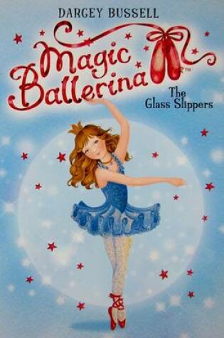 Cover of The Glass Slippers