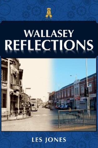 Cover of Wallasey Reflections