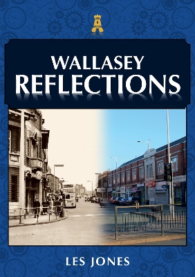 Cover of Wallasey Reflections