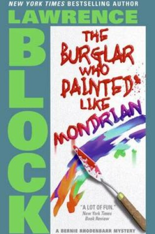 Cover of Burglar Who Painted Like He Was Mondrian, the