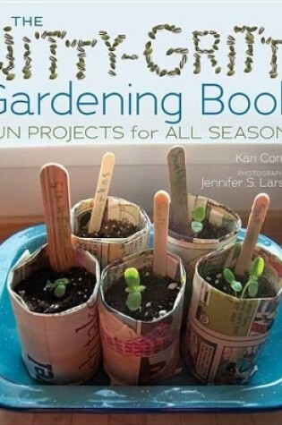 Cover of The Nitty Gritty Gardening Book
