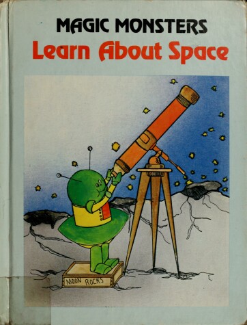 Cover of Magic Monsters Learn about Space