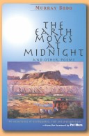 Book cover for The Earth Moves at Midnight and Other Poems