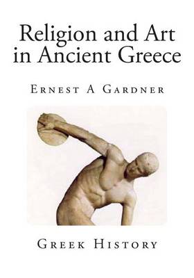 Book cover for Religion and Art in Ancient Greece