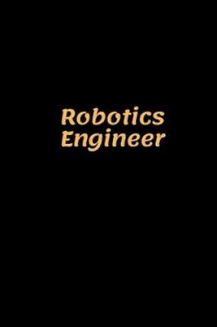 Cover of Robotics Engineer