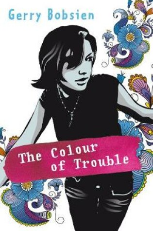 The Colour of Trouble