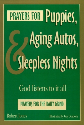 Book cover for Prayers for Puppies, Aging Autos, and Sleepless Nights