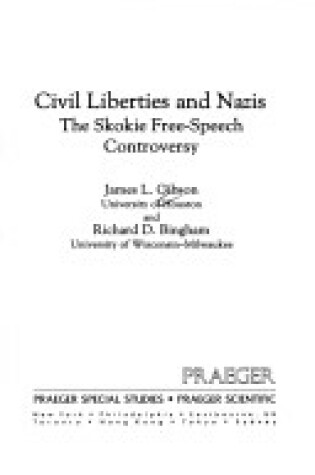 Cover of Civil Liberties and Nazis