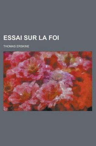 Cover of Essai Sur La Foi