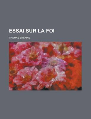 Book cover for Essai Sur La Foi