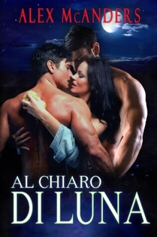 Cover of Al Chiaro di Luna