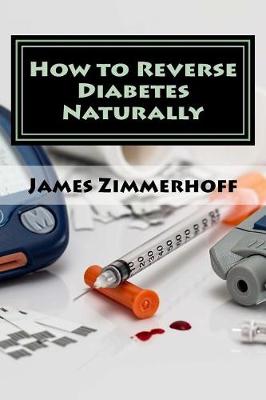 Book cover for How to Reverse Diabetes Naturally