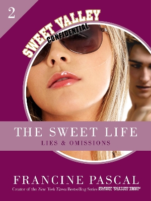 Book cover for The Sweet Life 2: Lies and Omissions