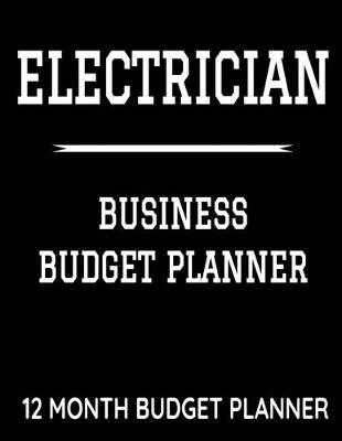 Book cover for Electrician Business Budget Planner