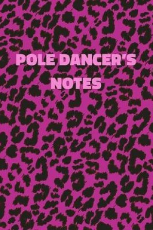 Cover of Pole Dancer's Notes