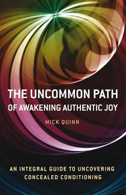 Book cover for Uncommon Path: Awakening Authentic Joy