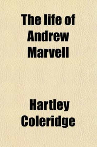 Cover of The Life of Andrew Marvell