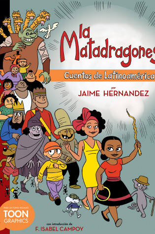 Cover of La matadragones: Cuentos de Latinoamérica