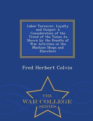 Book cover for Labor Turnover, Loyalty and Output