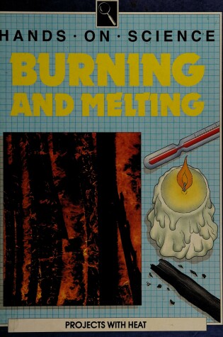 Cover of Burning and Melting
