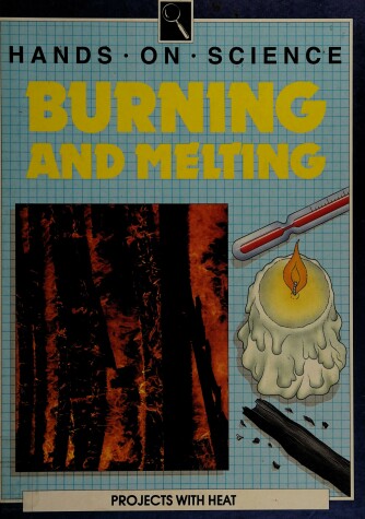 Cover of Burning and Melting