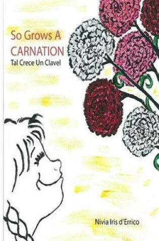 Cover of So Grows A Carnation