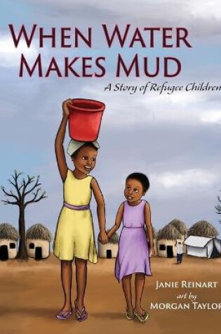 Cover of When Water Makes Mud