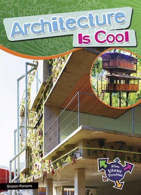 Book cover for Architecture Is Cool : Architecture Is Cool