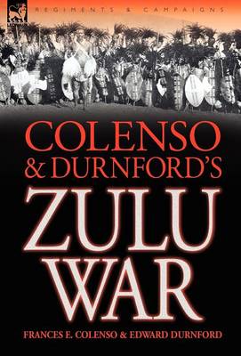 Book cover for Colenso & Durnford's Zulu War