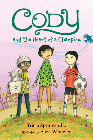 Cover of Cody and the Heart of a Champion