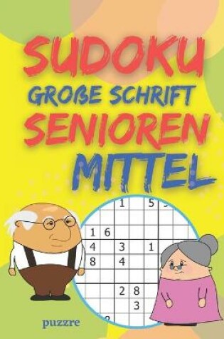 Cover of Sudoku Große Schrift Senioren Mittel