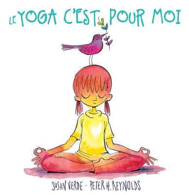 Book cover for Le Yoga c'Est Pour Moi