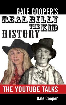 Book cover for Gale Cooper's Real Billy The Kid History