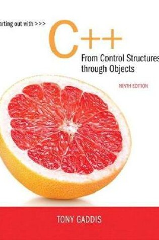 Cover of Starting Out with C++ from Control Structures to Objects Plus Mylab Programming with Pearson Etext -- Access Card Package