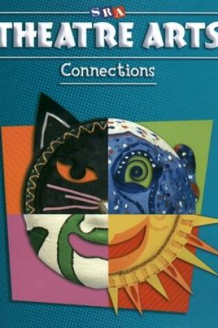 Cover of Theatre Arts Connections - Level 6