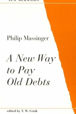 Cover of New Way to Pay Old Debts