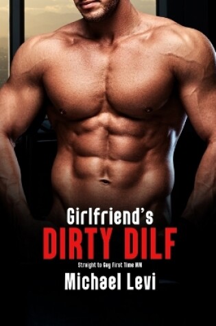 Cover of Girlfriend's Dirty DILF