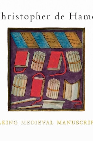 Cover of Making Medieval Manuscripts