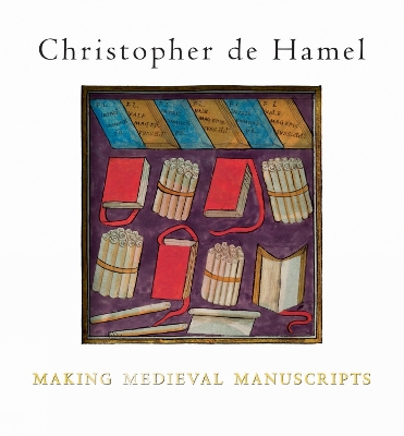 Book cover for Making Medieval Manuscripts