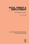 Book cover for Gold, Credit & Employment