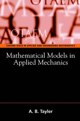 Book cover for Mathematical Models in Applied Mechanics (Reissue)